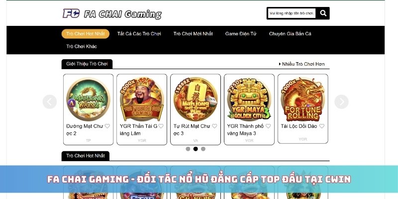 FA Chai Gaming - Sảnh Nổ Hũ Đổi Thưởng CWIN Hot Nhất 2025